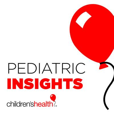 Pediatric Insights Podcast